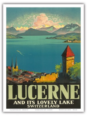 Lucerne and its lovely lake Switzerland travel poster